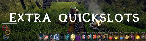 quickslot|outward more quickslots.